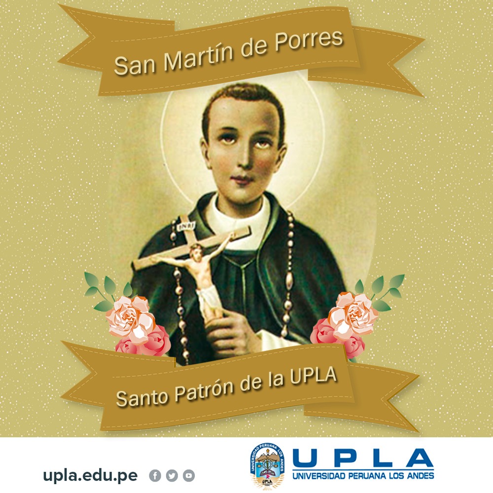 UPLA hoy conmemora a su santo patrón - UPLA - Universidad Peruana Los Andes